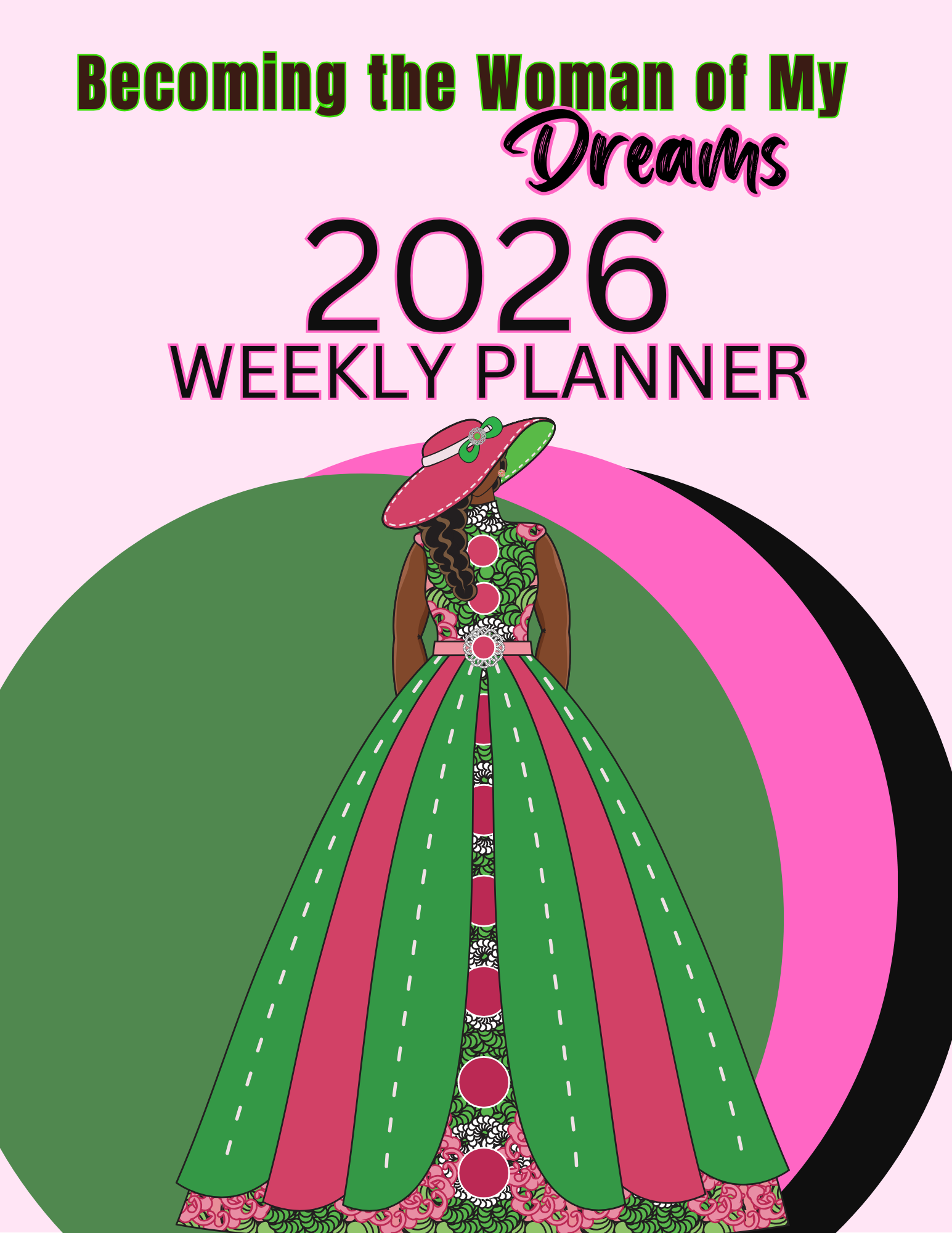 🩷 Becoming the Woman of My Dreams Weekly Planner