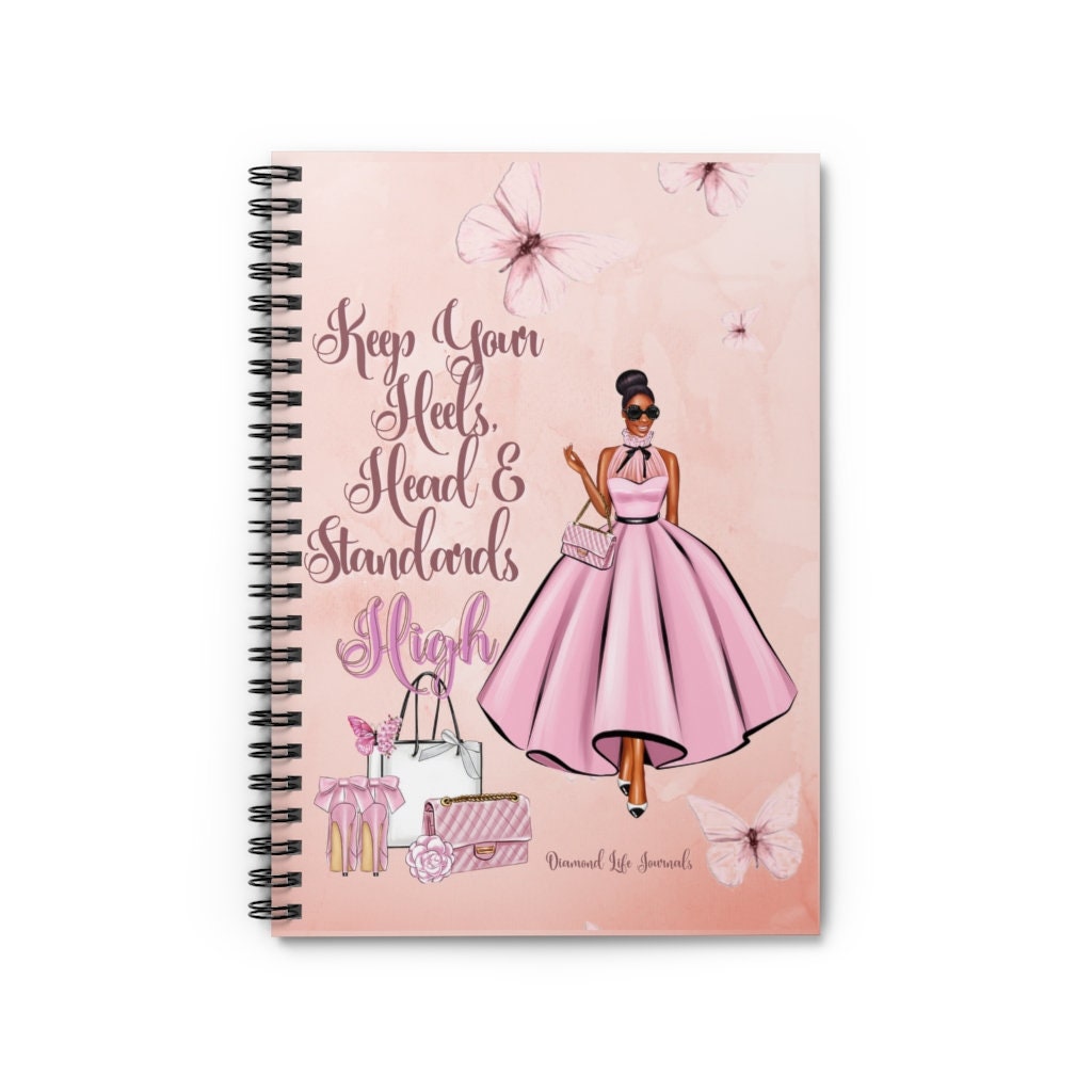 Keep Your Heels, Head and Standards High Journal, Jack and Jill Mom, Black Girl Stationery, Luxury, Afrocentric Spiral Notebook